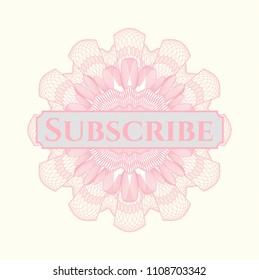 Pink passport style rossete with text Subscribe inside