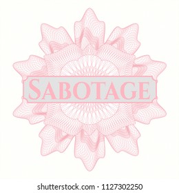 Pink passport style rossete with text Sabotage inside