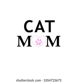 Pink paw print and heart. Cat mom text. Happy Mother's Day background