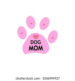 Pink paw print with hearts. ''Dog mom'' text.