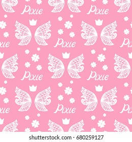 Pink Pixie wings seamless pattern. Crown and flowers.  Vector  Concept illustration of girlish children's decoration.