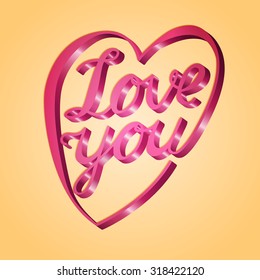 Pink plastic shiny heart with saying inside on light yellow background. Love you poster.