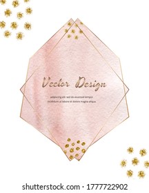 Pink polygonal lines geometric frames with brush stroke watercolor and gold glitter texture, confetti.