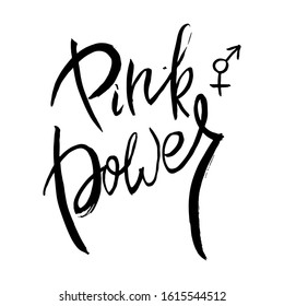 Pink Power. Hand lettering grunge card with textured handcrafted doodle letters in retro style. Hand-drawn vintage vector typography illustration