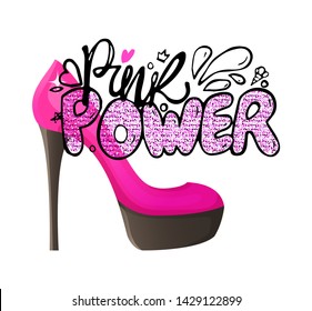 Pink power poster vector, shoe of women on high heel and colored inscription girlish design. Stylish footwear and modern decor, glamour stiletto style