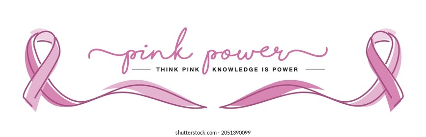 Pink power think pink knowledge is power breast cancer awareness month ribbons handwritten line design white background banner