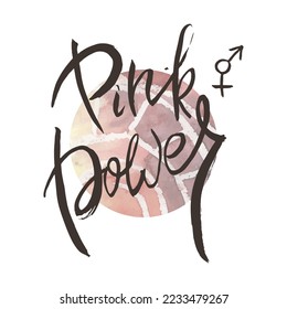Pink Power. Vector ink lettering art. Hand drawn lettering phrase. Modern brush calligraphy card. Illustration isolated on white background
