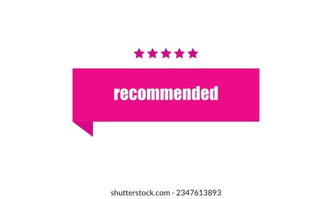 Pink recommended label with five stars. Vector illustration banner, approval badge, good choice, best seller sign.