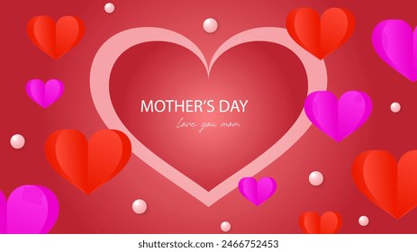 Pink red and white happy mother's day background decorated with love and heart