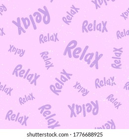 Pink Relax. Retro pattern for print design. Cartoon vector illustration. Romantic seamless texture design. Hand drawn calligraphy lettering vector illustration.