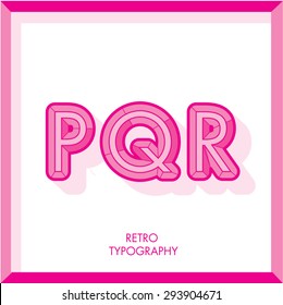 pink retro alphabet/typography /font vector p,q,r