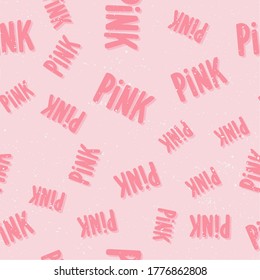 Pink. Retro pattern for print design. Cartoon vector illustration. Romantic seamless texture design. Hand drawn calligraphy lettering vector illustration.