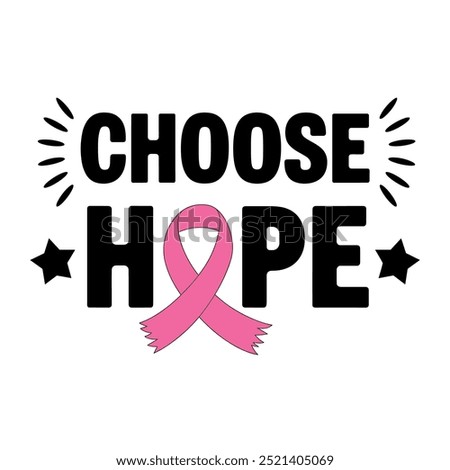 A pink ribbon with the words "Choose Hope" written below it. The ribbon is pink and white and has a star on it