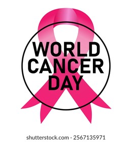 A pink ribbon with the words World Cancer Day written in black. The ribbon is pink and white, and it is meant to raise awareness about cancer and encourage people to support cancer research