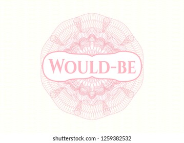 Pink rosette. Linear Illustration with text Would-be inside