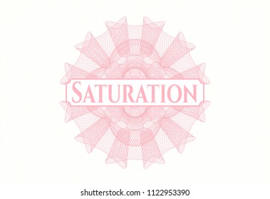 Pink rosette or money style emblem with text Saturation inside