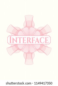 Pink rosette (money style emblem) with text Interface inside