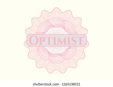 Pink rosette (money style emblem) with text Optimist inside