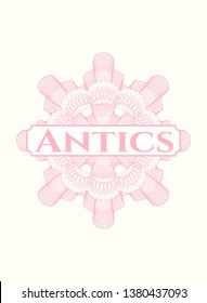 Pink rosette (money style emblem) with text Antics inside