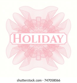 Pink rosette with text Holiday inside