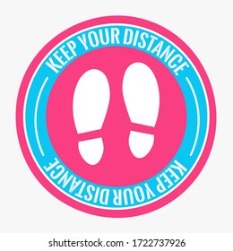 Pink round sticker that tells you to keep your distance avoid spreading corona virus. Protection, medical health. For children's areas, in public places, in pink and blue colors. Vector sign of