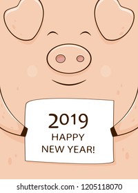 Pink smiling pig holding card with lettering Happy New year 2019, illustration.