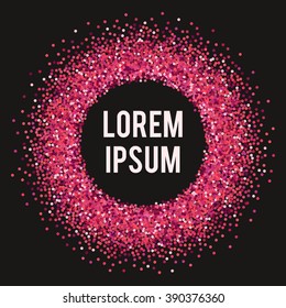 Pink sparkles circle on black background, glamour metallic foil luxury golden glitter texture. Template for your design, invitation, logos, web, card, gift, vip, voucher, certificate. 