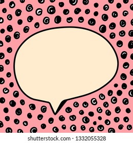 Pink speech bubble on font with dots hand drawn illustration with black elements cartoon minimalism