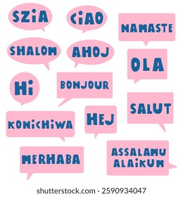 Pink speech bubbles. Greetings in different countries. Vector hand drawn illustration.