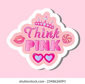 Pegatina rosa con corona, labios, dulces y gafas de sol. Piensa en letras rosas. Estética rosa. Ilustración vectorial.