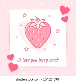 Pink strawberry in heart shape valentine card with I love you berry much text, Valentines day, february 14, decor pink line icon, post template. Love, wedding, romantic symbol. Vector illustration
