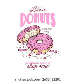 Pink Summer Desserts Typography T-shirt Vector Design Template, Two Donuts Sketch Retro Hand Drawn Poster for Cafe or Restaurant