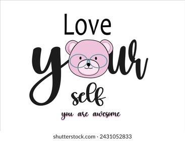 pink teddy bear doll love yourslf with bear hand drawn