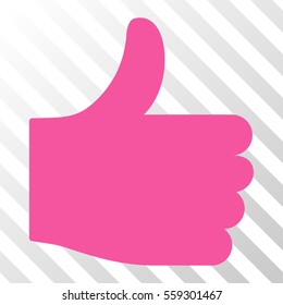 Pink Thumb Up toolbar icon. Vector pictogram style is a flat symbol on diagonal hatch transparent background.