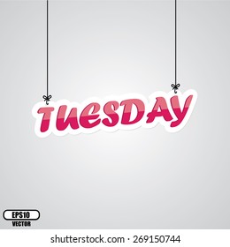 Pink Tuesday Sign Hanging On Gray Background - EPS.10 Vector