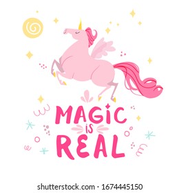 Pink unicorn Pegasus cartoon illustration. Magic is real vector isolated on white. 