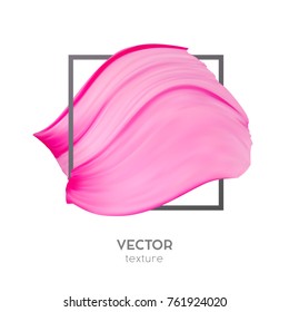 Pink vector lipstick smear on white background. Template female girly emblem design. Paint brush art banner with frame.