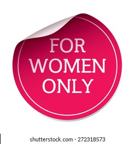 Pink Vector Sticker FOR WOMEN ONLY