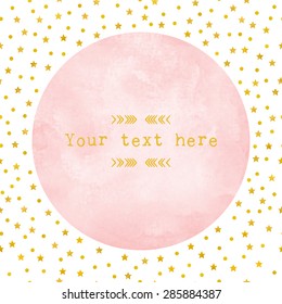 pink watercolor circle paper background with gold foil star and polka dot pattern. Vector template design element