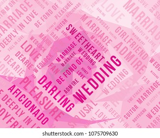 Pink wedding word cloud rose theme color wallpaper, love text script content in different line layout backdrop, Marry tag topic template banner.