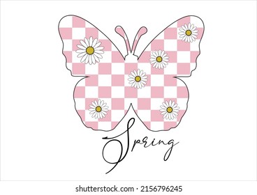 pink white daisy butterfly aisy flower design vector retro slogan t-shirt  retro groovy slogan print with hippie typography, flowers and checkered background etc positive inspiration motivation urban 