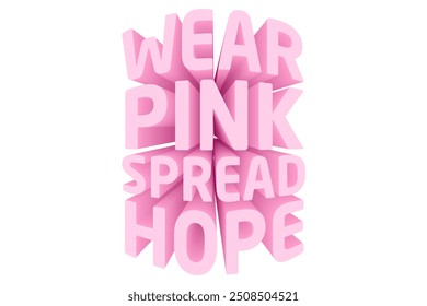 Pinktober Quotes for Breast Cancer Awareness - Wear Pink Spread Hope