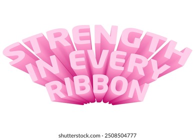Pinktober Quotes for Breast Cancer Awareness - Strength In Every Ribbon