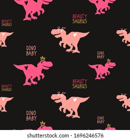 Pinky girl seamless with beauty-saurus tyrannosaur and dino baby. Cute monsters for little princess designs. Animal print with pink dinosaur with crown on black background.