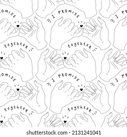 Pinky promise. Seamless pattern outline of hands with text together. Vector illustration of a couple swearing on a white background. Trend lines.