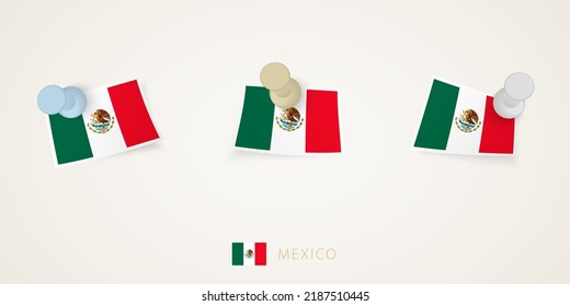Pinned flag of Mexico in different shapes with twisted corners. Vector pushpins top view. Flag set.