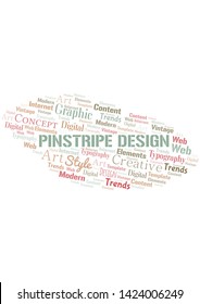 Pinstripe Design Word Cloud. Wordcloud Made With Text Only.