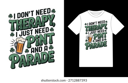 Pint and Parade - Funny St. Patrick's Day T-Shirt Design	