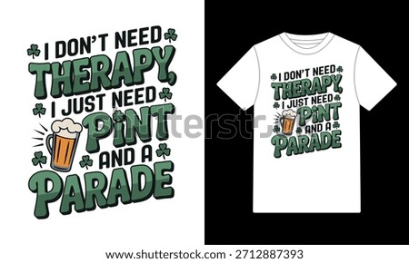 Pint and Parade - Funny St. Patrick's Day T-Shirt Design	