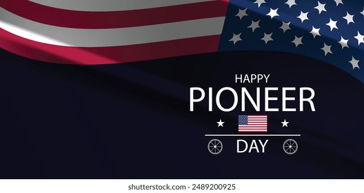 Pioneer Day A Day of Gratitude for Our Ancestor's Courage and Sacrifice